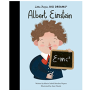 ALBERT EINSTEIN: LITTLE PEOPLE, BIG DREAMS SERIES
