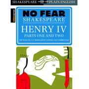 HENRY IV PARTS 1 & 2 (NO FEAR SHAKESPEARE)
